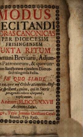 Modus recitandi horas canonicas per dioecesim Frisingensem : [ad annos ....]. 1727