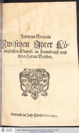 Friedens Articuln zwischen ihrer königlichen Mayest. in Frankreich und dero Herren Bruder