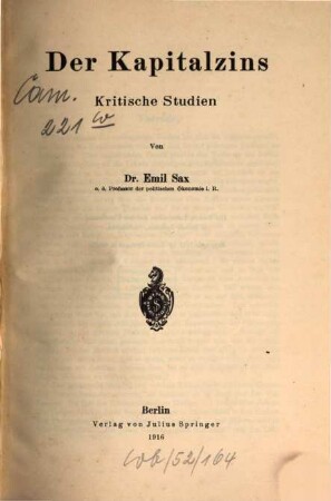 Der Kapitalzins : kritische Studien