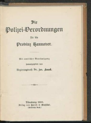 Die Polizei-Verordnungen für die Provinz Hannover