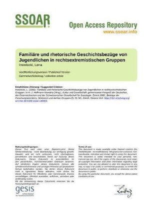 Familiäre und rhetorische Geschichtsbezüge von Jugendlichen in rechtsextremistischen Gruppen