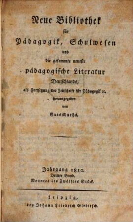 Neue Bibliothek für Pädagogik, Schulwesen und die gesammte neueste pädagogische Literatur Deutschlands, 1810,3