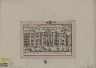 Ansicht des Brühlschen Palais in Dresden, Kupferstich, vor 1782 : Prospect des Graef. Brühlischen Palais zu Dresden / [F. G. Schlitterlau sc.] - [Dresden] , [vor 1782]. - 1 Kunstbl. : Kupferst. ; 20 x 11 cm