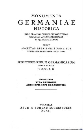 Ruotgers Lebensbeschreibung des Erzbischofs Bruno von Köln : = Ruotgeri Vita Brunonis Archiepiscopi Coloniensis