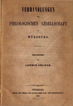 Verhandlungen der philologischen Gesellschaft in Würzburg : Herausgegeben von Ludwig Urlichs