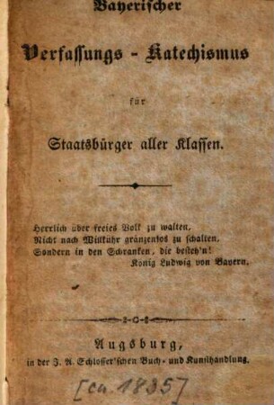 Bayerischer Verfassungs-Katechismus für Staatsbürger aller Klassen