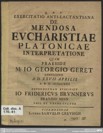 Exercitatio Anti-Lactantiana De Mendosa Eucharistiae Platonicae Interpretatione