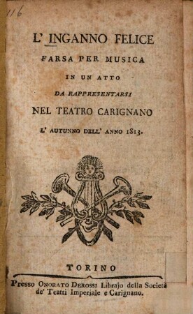 L' inganno felice : Farsa per musica in un atto
