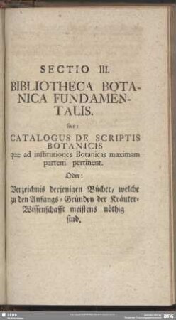 Sectio III. Bibliotheca Botanica Fundamentalis