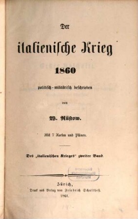 Der italienische Krieg 1860 politisch-militärisch beschrieben : des "italienischen Krieges" zweiter Band