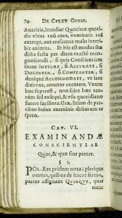 Cap. VI. Examinandæ Conscientiæ Quot, & quæ sint partes.