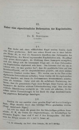III. Ueber eine eigenthümliche Deformation der Kegelschnitte.