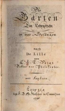 Die Gärten : Ein Lehrgedicht in vier Gesängen