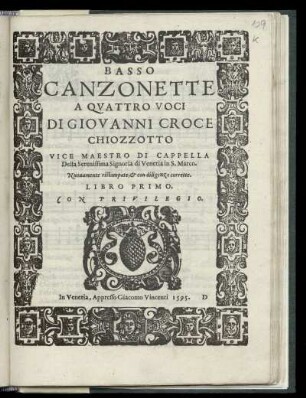 Giovanni Groce: Canzonette a quattro voci ... Libro primo. Basso