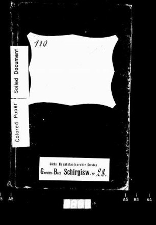 Grund- und Hypothekenbuch des Erbgerichts Kirschau und von Callenberg (bei Schirgiswalde)