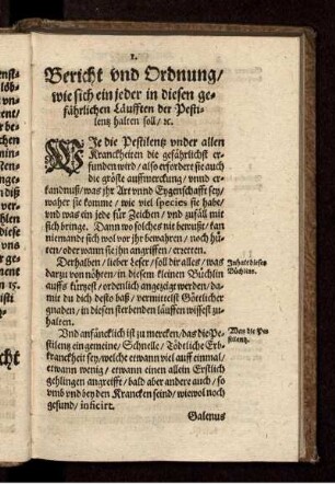 Bericht und Ordnung/ wie sich ein jeder in diesen gefährlichen Läufften der Pestilentz halten soll/ etc.