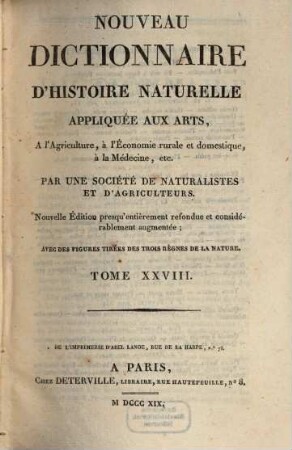 Nouveau dictionnaire d'histoire naturelle, appliquée aux arts, à l'agriculture, à l'économie rurale et domestique, à la médecine, etc.. 28, Por - Ral