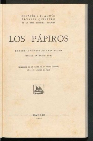 Los pápiros : zarzuela cómica en tres actos