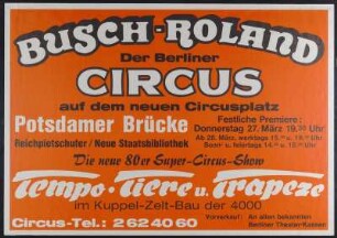 Circus Busch-Roland - „Tempo, Tiere und Trapeze“, Berlin, ohne Jahr
