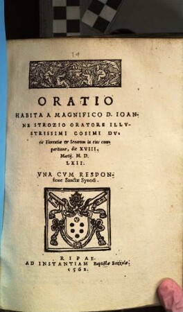 Ioh. Strozii Oratio habita apud patres in Concilio Tridentino in eius comparitione ...