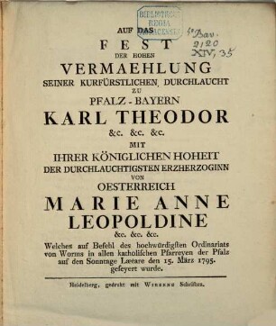 Auf das Fest der hohen Vermählung Carl Theodors mit ... Marie Anna Leopoldine