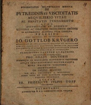 Dissertatio inauguralis medica de putredinis et visciditatis aequilibrio vitae ac sanitatis fundamento