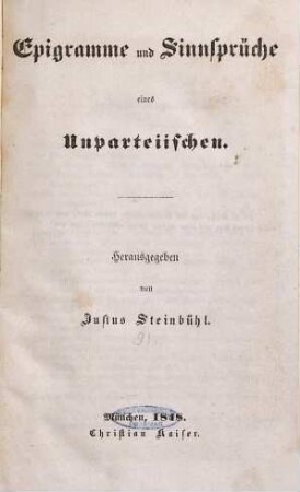 Epigramme und Sinnsprüche eines Unparteiischen
