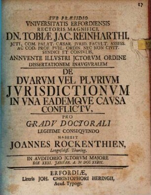 Dissertationem inavgvralem de dvarvm vel plvrivm jvrisdictionvm in vna eademqve cavsa conflictv