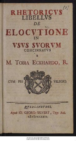 Rhetoricus Libellus De Elocutione In Usus Suorum Concinnatus