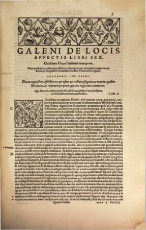 Galeni Omnia Qvae Extant Opera : Quorum alia nunc primum sunt inuenta: alia vel denuo fidelius tranlata, uel innumeris pene locis ad veterum graecorum exemplarium veritatem castigata, 4. Galeni Qvarta Classis Signa quibus tum morbos & locos affectos dignoscere, tum futura praescire possimus, docet