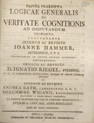 Capita praecipua logicae generalis de veritate cognitionis ad disputandum proposita