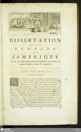 Dissertation Sur Les Peuples De L'Amerique Et sur la Conformité de leurs Coutumes avec celles des autres Peuples anciens & modernes