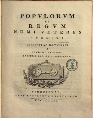 Franc. Neumanni Populorum et regum numi veteres inediti, 1