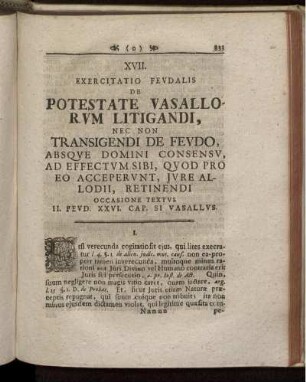 XVII. Potestate Vasallorum litigandi nec non transigendi de feudo absque domini consensu