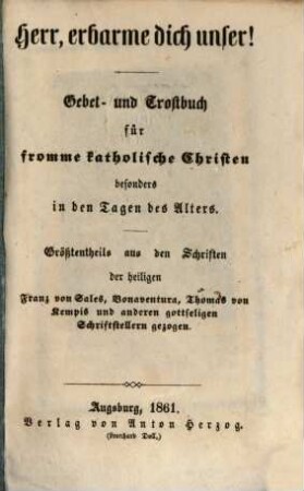 Herr, erbarme dich unser : Gebet-, Buch für fromme kath. Christen