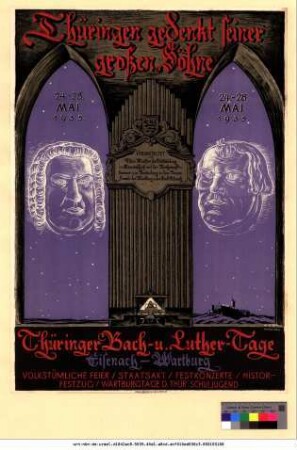 Originaltitel: Thüringen gedenkt seiner großen Söhne Thüringer Bach- und Luther-Tage