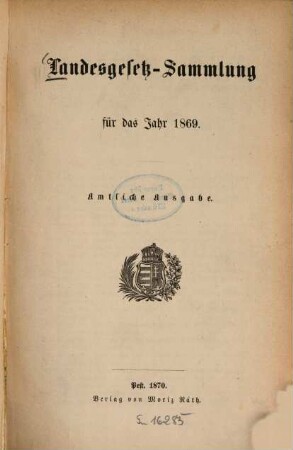 Landesgesetz-Sammlung für das Jahr .... 1869 (1870)