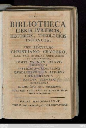Bibliotheca Libris Ivridicis, Historicis, Theologicis Instrvcta