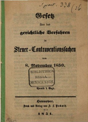 Gesetz über das gerichtliche Verfahren in Steuer- Contraventionssachen vom 8. November 1850