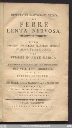 Dissertatio Inavgvralis Medica De Febre Lenta Nervosa
