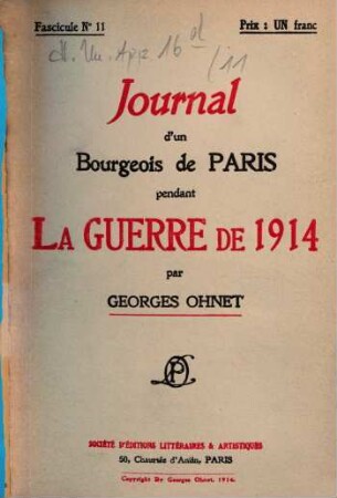 Journal d'un Bourgeois de Paris pendant la guerre de 1914. 11, Pendant la guerre de 1914