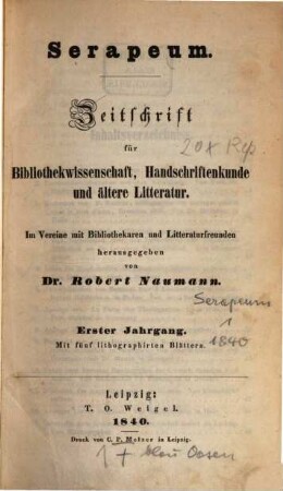 Serapeum : Zeitschrift für Bibliothekwissenschaft, Handschriftenkunde und ältere Literatur, 1. 1840