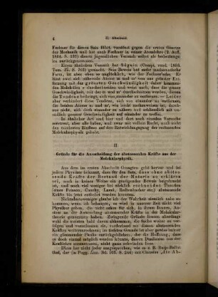 II. Gründe für die Ausscheidung der abstossenden Kräfte aus der Molekularphysik.