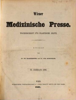 Wiener medizinische Presse : Organ für praktische Ärzte. 9, 9. 1868