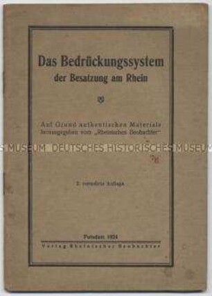 Dokumentation über die französische Besatzungspolitik im Rheinland nach dem 1. Weltkrieg