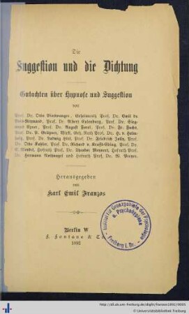 Die Suggestion und die Dichtung : Gutachten über Hypnose und Suggestion