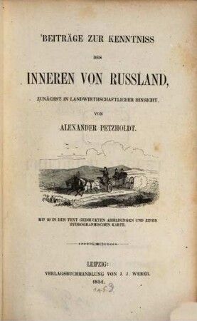 Beiträge zur Kenntnis des Inneren von Russland, zunächst in landwirthschaftlicher Hinsicht