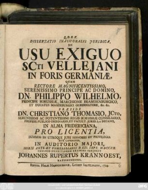 Dissertatio Inauguralis Juridica, De Usu Exiguo Scti Vellejani In Foris Germaniæ