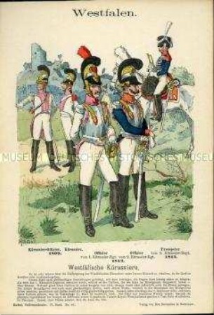 Uniformdarstellung, Offiziere, Kürassier und Trompeter des 1. und 2. Kürassier-Regiments, Königreich Westphalen, 1809/1812.
