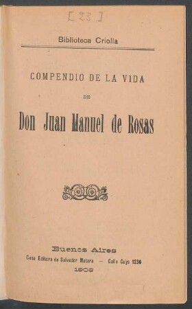 Compendio de la vida de don Juan Manuel de Rosas